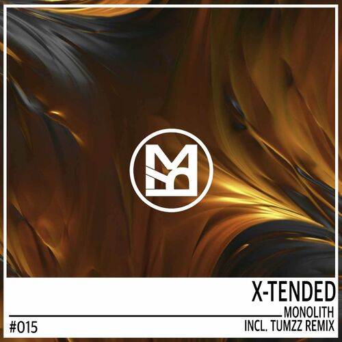  X-Tended - Monolith (2023) 