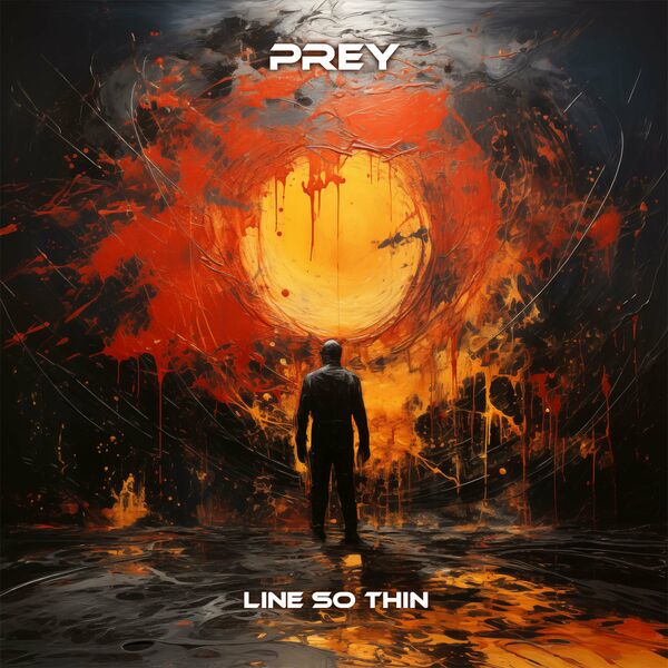 Line So Thin - Prey [single] (2024)