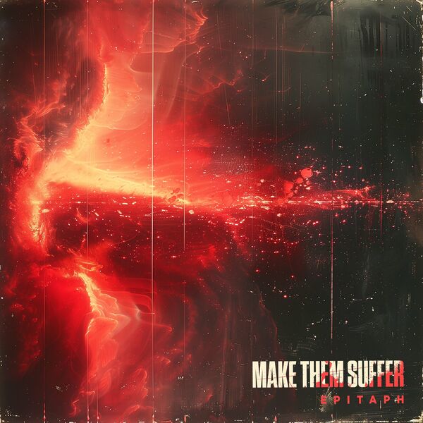 Make Them Suffer - Epitaph [single] (2024)