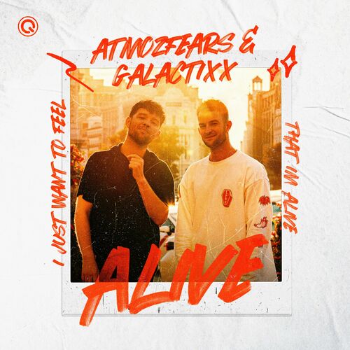  Atmozfears & Galactixx - Alive (2024) 