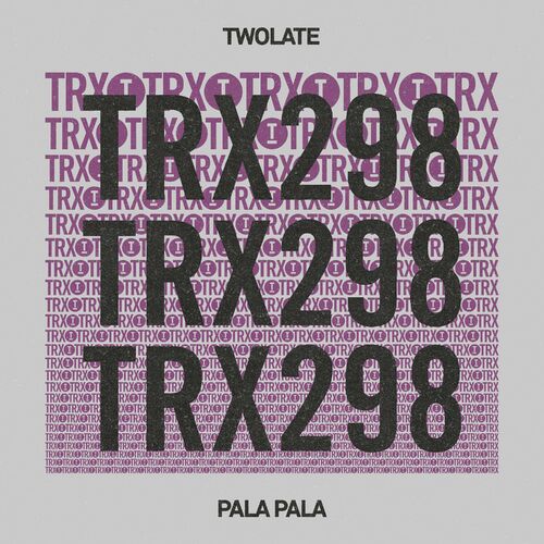  Twolate - Pala Pala (2023) 