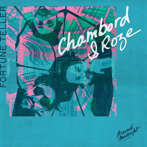  Chambord & Roze (FR) - Fortune Teller (2023) 