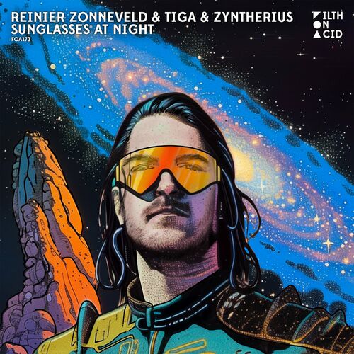  Reinier Zonneveld & Tiga & Zyntherius - Sunglasses at Night (2024) 